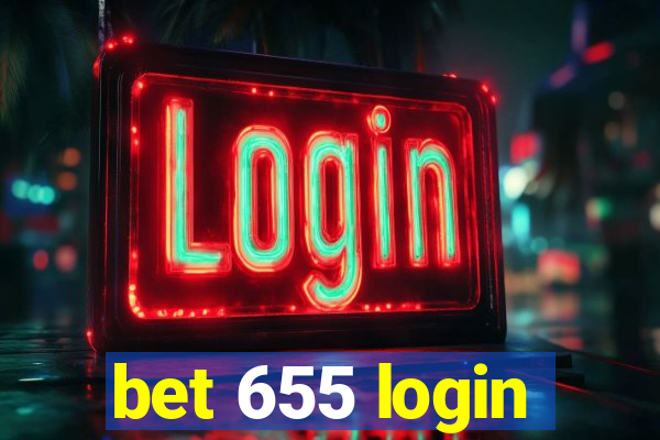 bet 655 login
